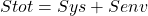 ΔStot​=ΔSys​+ΔSenv​